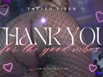 Chaturbate Free Porn Cam of tatted_vixen