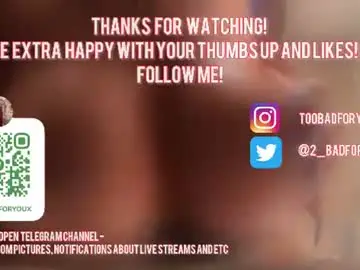 Chaturbate Free Porn Cam of 2badforyou