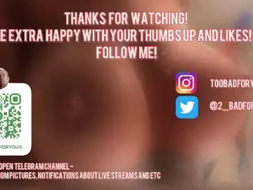 Chaturbate Live Sex Cam of 2badforyou