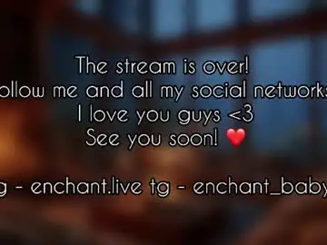 Chaturbate Free Porn Cam of enchant_baby_