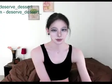 Chaturbate Free Porn Cam of deserve_dessert